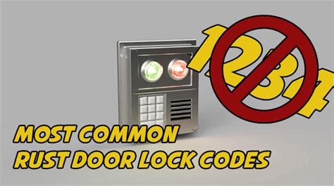 Top 20 Rust Door Lock codes .